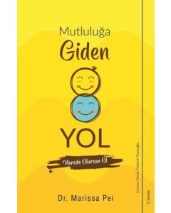 Mutluluğa Giden Yol