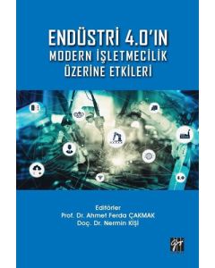 Endüstri 4.0'ın Modern İşletmecilik Üzerine Etkileri