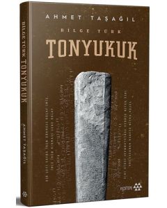 Tonyukuk - Bilge Türk (Ciltli) 