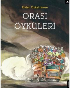 Orası Öyküleri