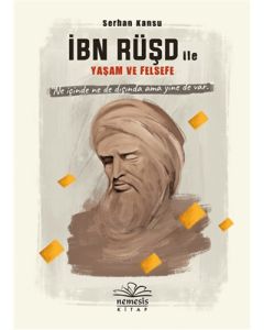 İbn Rüşd ile Yaşam ve Felsefe (Ciltli)