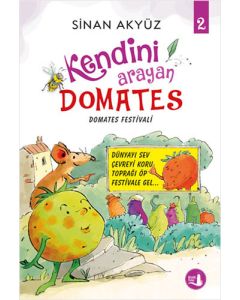Kendini Arayan Domates 2 - Domates Festivali