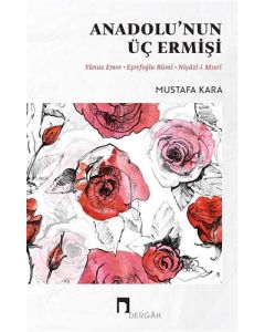 Anadolu’nun Üç Ermişi