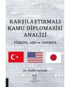 Karşılaştırmalı Kamu Diplomasisi Analizi