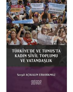 Türkiye'de ve Tunus'ta Kadın Sivil Toplumu ve Vatandaşlık
