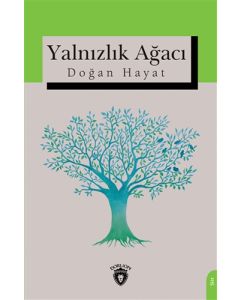Yalnızlık Ağacı