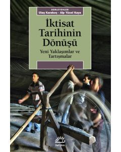İktisat Tarihinin Dönüşü