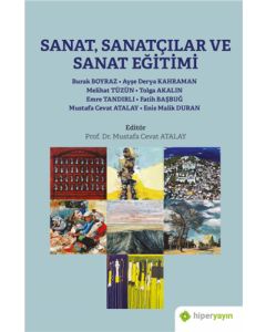 Sanat, Sanatçılar ve Sanat Eğitimi
