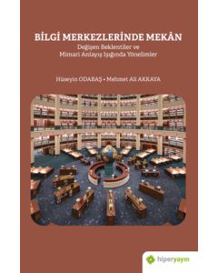 Bilgi Merkezlerinde Mekan