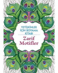 Yetişkinler İçin Boyama Kitabı - Zarif Motifler 