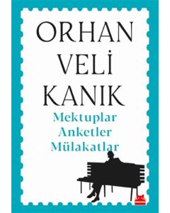 Mektuplar Anketler Mülakatlar