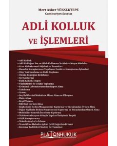 Adli Kolluk ve İşlemleri 