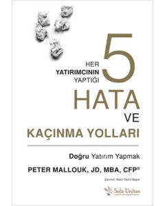 Her Yatırımcının Yaptığı 5 Hata ve Kaçınma Yolları