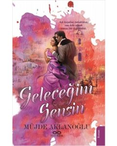 Geleceğim Sensin
