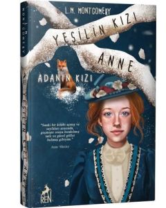 Yeşilin Kızı Anne 3 - Adanın Kızı (Ciltli)