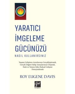 Yaratıcı İmgeleme Gücünüzü Nasıl Kullanırsınız