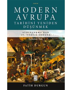 Modern Avrupa Tarihini Yeniden Düşünmek