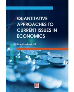 Quantitative Approaches to Current Issues in Economics