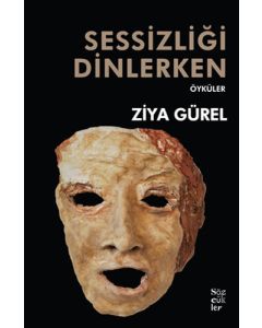 Sessizliği Dinlerken 
