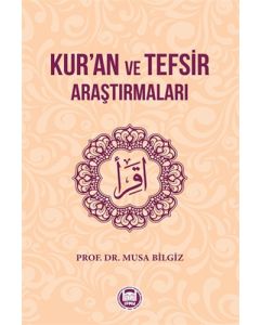 Kur’an ve Tefsir Araştırmaları