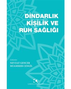 Dindarlık Kişilik ve Ruh Sağlığı
