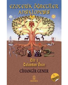 Ezoterik Öğretiler Ansiklopedisi Cilt 1 (Ciltli)