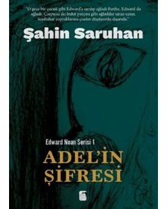 Edward Noan Serisi 1 - Adel'in Şifresi