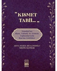 "Kısmet Tabii..."