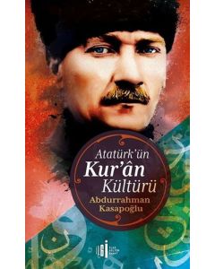 Atatürk’ün Kur'an Kültürü