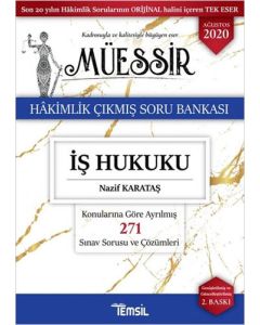 Müessir İş Hukuku - Hakimlik Çıkmış Soru Bankası 