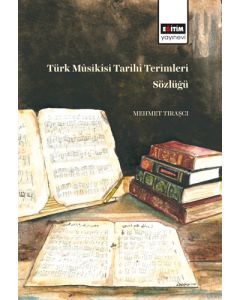 Türk Müsikisi Tarihi Terimleri Sözlüğü