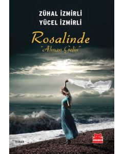Rosalinde: Alman Gelin