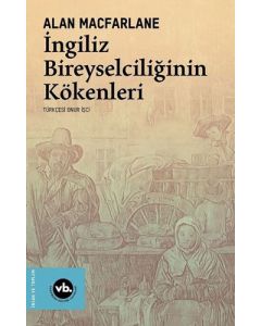 İngiliz Bireyselciliğinin Kökenleri