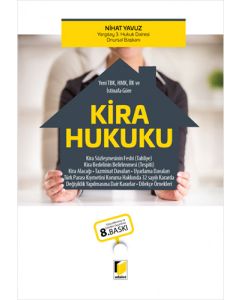 Yeni TBK, HMK, İİK ve İstinafa Göre Kira Hukuku (Ciltli)