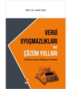 Vergi Uyuşmazlıkları ve Çözüm Yolları (Ciltli)