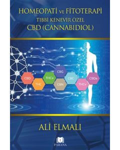 Homeopati ve Fitoterapi Tıbbi Kenevir Özel CBD (Cannabidiol) (Ciltli)