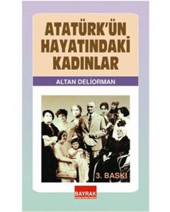 Atatürk'ün Hayatındaki Kadınlar