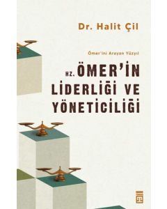 Hz. Ömer'in Liderliği ve Yöneticiliği 