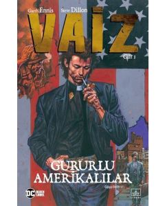 Vaiz Cilt 3 - Gururlu Amerikalılar