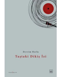 Taştaki Dikiş İzi