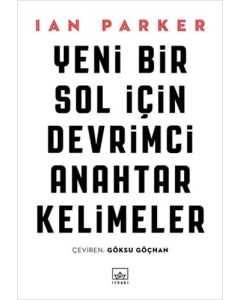 Yeni Bir Sol İçin Devrimci Anahtar Kelimeler