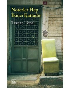 Noterler Hep İkinci Kattadır