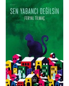 Sen Yabancı Değilsin