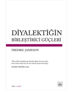 Diyalektiğin Birleştirici Güçleri