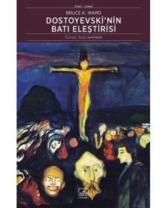 Dostoyevski'nin Batı Eleştirisi
