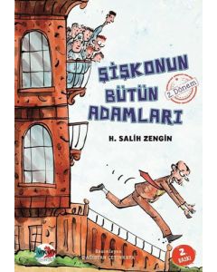 Şişkonun Bütün Adamları 2. Dönem