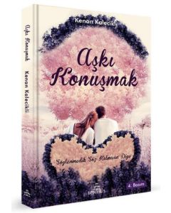 Aşkı Konuşmak