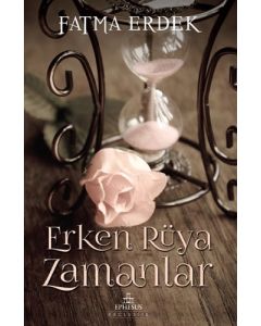 Erken Rüya Zamanlar