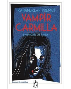 Karanlıklar Prensesi - Vampir Carmilla