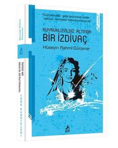 Kuyruklu Yıldız Altında Bir İzdivaç